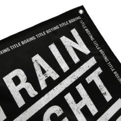 TITLE Boxing Train Fight Win Repeat Banner 8 TITLE Boxing Train Fight Win Repeat Banner -TITLE Boxing Shop gb8 2